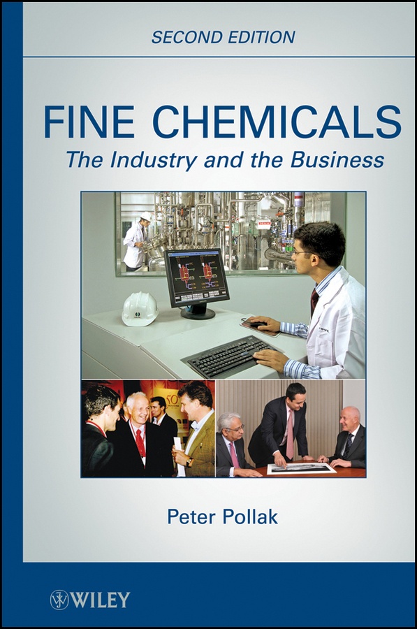 Fine Chemicals: zweite, überarbeitete Auflage des Wiley-Bestsellers von Peter...