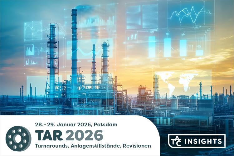 TAR 2026 – Turnarounds, Anlagenstillstände, Revisionen